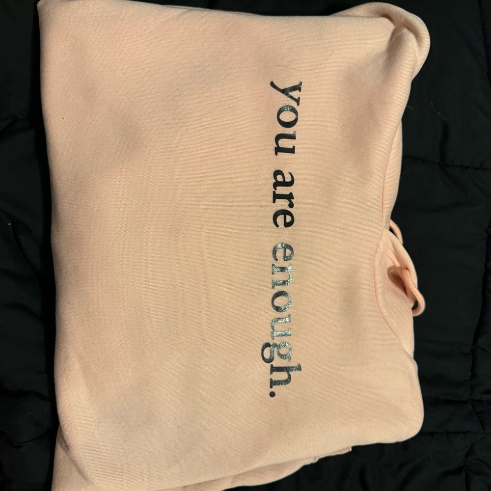 You are enough hoodie